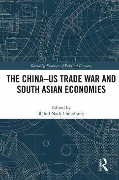 The China-US Trade War and South Asian Economies