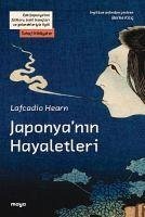 Japonyanin Hayaletleri - Hearn, Lafcadio