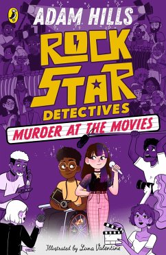 Rockstar Detectives: Murder at the Movies - Hills, Adam