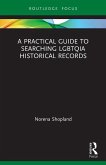 A Practical Guide to Searching LGBTQIA Historical Records