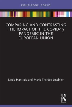 Comparing and Contrasting the Impact of the COVID-19 Pandemic in the European Union - Hantrais, Linda;Letablier, Marie-Thérèse