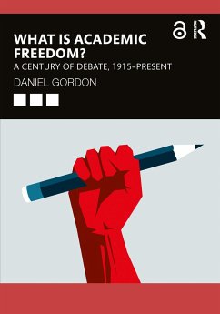 What is Academic Freedom? - Gordon, Daniel (University of Massachusetts Amherst, USA)