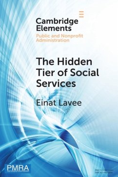 The Hidden Tier of Social Services - Lavee, Einat (University of Haifa, Israel)