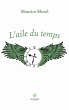 L'aile du temps - Bild 1