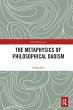 The Metaphysics of Philosophical Daoism - Bild 1