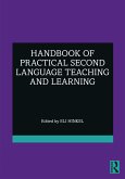 Handbook of Practical Second Language Teaching and Learning