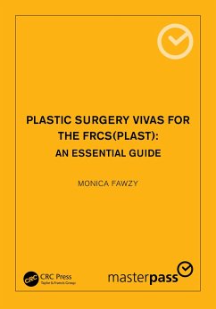 Plastic Surgery Vivas for the FRCS (Plast) - Fawzy, Monica