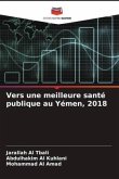 Vers une meilleure santé publique au Yémen, 2018