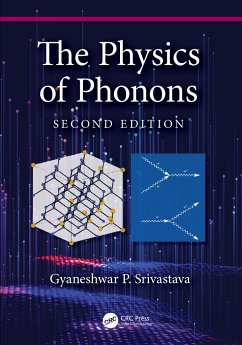The Physics of Phonons - Srivastava, Gyaneshwar P