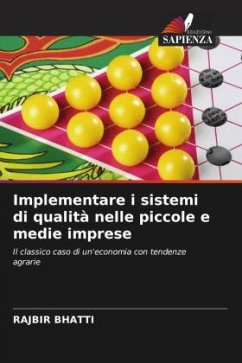 Implementare i sistemi di qualità nelle piccole e medie imprese - Bhatti, Rajbir