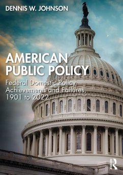American Public Policy - Johnson, Dennis W. (George Washington Unviersity, Washington, DC, US