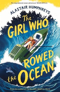 The Girl Who Rowed the Ocean - Humphreys, Alastair