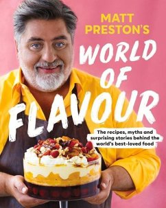 Matt Preston's World of Flavour - Preston, Matt