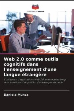 Web 2.0 comme outils cognitifs dans l'enseignement d'une langue étrangère - Munca, Daniela