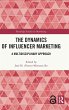 The Dynamics of Influencer Marketing - Bild 1