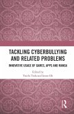 Tackling Cyberbullying and Related Problems