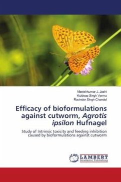 Efficacy of bioformulations against cutworm, Agrotis ipsilon Hufnagel - Joshi, Manishkumar J.;Verma, Kuldeep Singh;Chandel, Ravinder Singh
