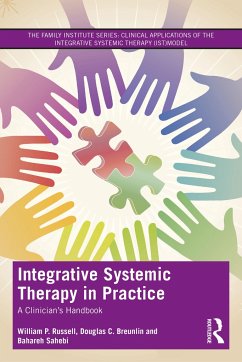 Integrative Systemic Therapy in Practice - Russell, William P.; Breunlin, Douglas C.; Sahebi, Bahareh