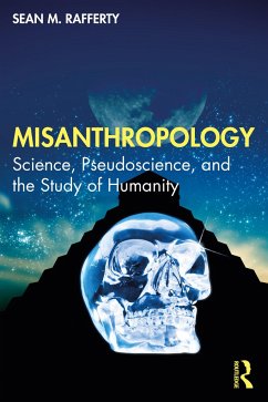 Misanthropology - Rafferty, Sean M. (University of Albany, USA)