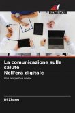 La comunicazione sulla salute Nell'era digitale