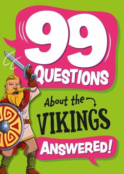 99 Questions About: The Vikings - Stones, Annabel