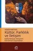 Kültür, Farklilik ve Iletisim