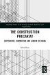 The Construction Precariat - Bild 1