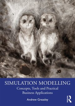 Simulation Modelling - Greasley, Andrew (Aston University, UK)