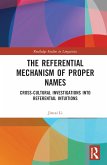 The Referential Mechanism of Proper Names