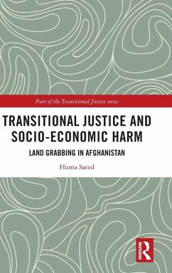 Transitional Justice and Socio-Economic Harm - Saeed, Huma