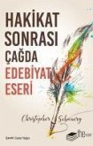 Hakikat Sonrasi Cagda Edebiyat Eseri