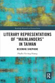 Literary Representations of &quote;Mainlanders&quote; in Taiwan