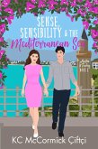 Sense, Sensibility, & the Mediterranean Sea (Austen in Turkey, #2) (eBook, ePUB) Sense, Sensibility, & the Mediterranean Sea (Austen in Turkey, #2) (eBook, ePUB)