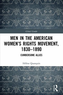 Men in the American Women's Rights Movement, 1830-1890 - Quanquin, Hélène