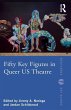 Fifty Key Figures in Queer US Theatre - Bild 1