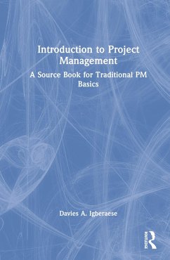 Introduction to Project Management - Igberaese, Davies A