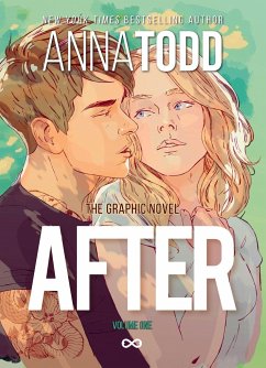 AFTER: The Graphic Novel (Volume One) - Todd, Anna