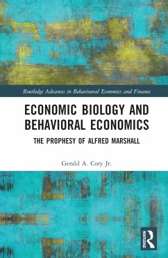 Economic Biology and Behavioral Economics - Cory, Gerald A