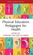 Physical Education Pedagogies for Health - Bild 1