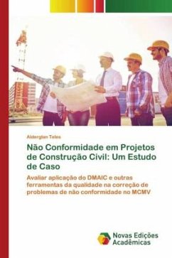 Não Conformidade em Projetos de Construção Civil: Um Estudo de Caso - Teles, Alderglan