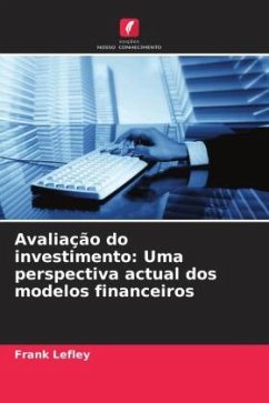 Avaliação do investimento: Uma perspectiva actual dos modelos financeiros - Lefley, Frank