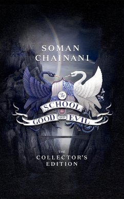 The School for Good and Evil. Collector's Edition - Chainani, Soman