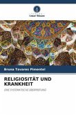 RELIGIOSITÄT UND KRANKHEIT