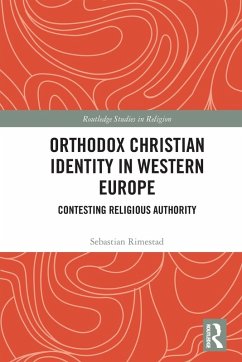 Orthodox Christian Identity in Western Europe - Rimestad, Sebastian