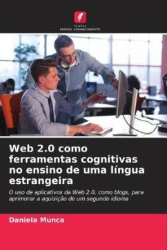 Web 2.0 como ferramentas cognitivas no ensino de uma língua estrangeira - Munca, Daniela
