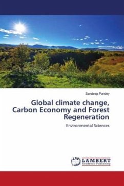 Global climate change, Carbon Economy and Forest Regeneration - Pandey, Sandeep