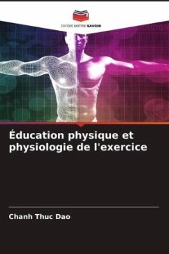 Éducation physique et physiologie de l'exercice - Dao, Chanh Thuc