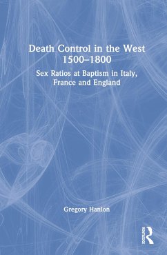 Death Control in the West 1500-1800 - Hanlon, Gregory