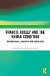 Francis Huxley and the Human Condition - Bild 1