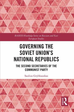 Governing the Soviet Union's National Republics - Grybkauskas, Saulius